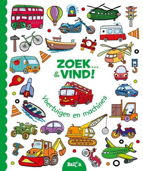 Zoek & vind...Voertuigen en machines / Zoek... en vind!, Boeken, Kinderboeken | Baby's en Peuters, Gelezen, Verzenden
