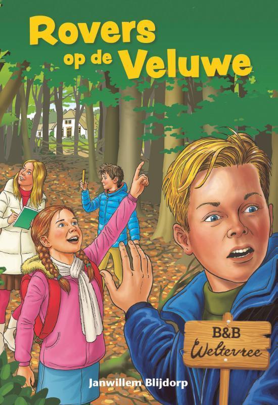 Rovers op de Veluwe / B&B Weltevree / 1 9789402908718, Boeken, Kinderboeken | Jeugd | 10 tot 12 jaar, Zo goed als nieuw, Verzenden
