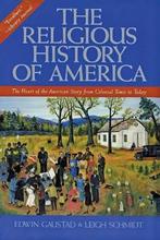 The Religious History of America 9780060630560, Edwin S Gaustad, Leigh Schmidt, Verzenden