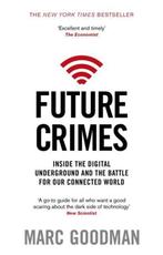 Future Crimes 9780552170802 Marc Goodman, Verzenden, Gelezen, Marc Goodman