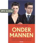 Onder mannen 9789050188036 N. Vincent, Verzenden, Gelezen, N. Vincent