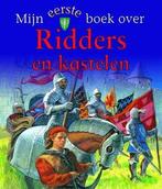 Mijn eerste boek over Ridders en kastelen, Nieuw, Nederlands, Verzenden