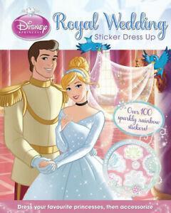 Disney Princess Royal Wedding Sticker Dress Up: Over 100, Livres, Livres Autre, Envoi