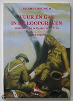 Gas en vuur in de loopgraven / Belgie in oorlog / 11, Boeken, Verzenden, Gelezen, R. Lampaert