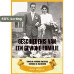 Geschiedenis van een gewone familie 9789464350005, Verzenden, Zo goed als nieuw, Rudi Miseur