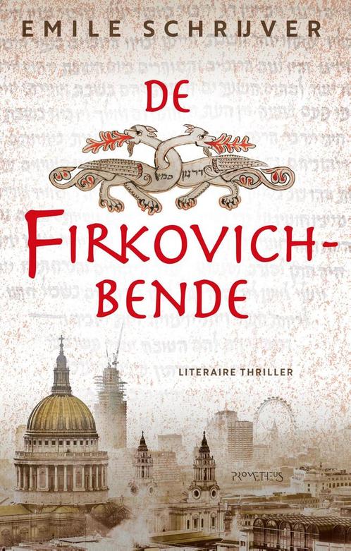 De Firkovich-bende 9789044654721 Emile Schrijver, Boeken, Overige Boeken, Zo goed als nieuw, Verzenden