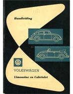1962 VOLKSWAGEN KEVER 1200 INSTRUCTIEBOEK NEDERLANDS, Auto diversen, Handleidingen en Instructieboekjes