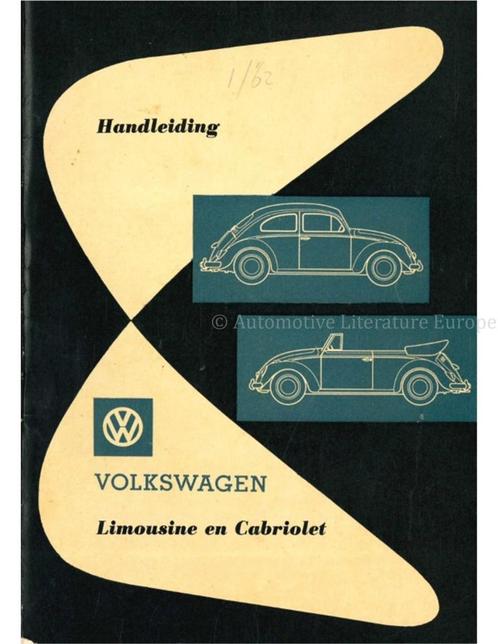 1962 VOLKSWAGEN KEVER 1200 INSTRUCTIEBOEK NEDERLANDS, Autos : Divers, Modes d'emploi & Notices d'utilisation