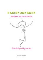 Basiskookboek eetbare wilde planten 9789076189901, Boeken, Verzenden, Zo goed als nieuw, Marion De Kort