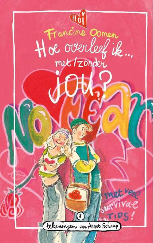 Hoe overleef ik... 8 - Hoe overleef ik met / zonder jou?, Antiek en Kunst, Antiek | Boeken en Manuscripten, Verzenden