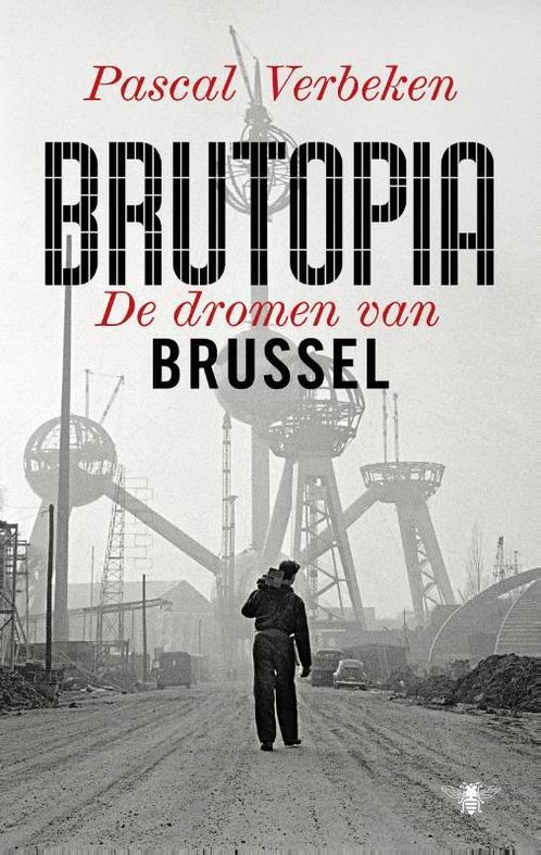 Brutopia 9789403144306 Pascal Verbeken, Boeken, Literatuur, Gelezen, Verzenden