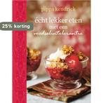 Écht lekker eten met een voedselintolerantie 9789000310784, Boeken, Kookboeken, Verzenden, Gelezen, Pippa Kendrick