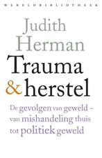 Trauma en herstel 9789028426740 Judith Lewis Herman, Verzenden, Zo goed als nieuw, Judith Lewis Herman