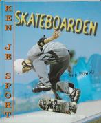 Ken je sport  -   Skateboarden 9789055664214, Livres, Ben Powell, Verzenden