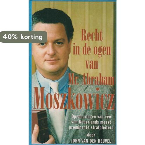 Recht in ogen van mr.abr.moszkowicz 9789055014996, Boeken, Wetenschap, Gelezen, Verzenden