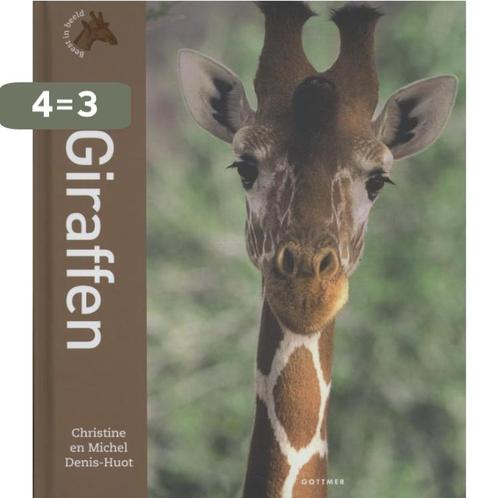 Giraffen / Beest in beeld 9789025756642 Michel Denis-Huot, Boeken, Overige Boeken, Zo goed als nieuw, Verzenden