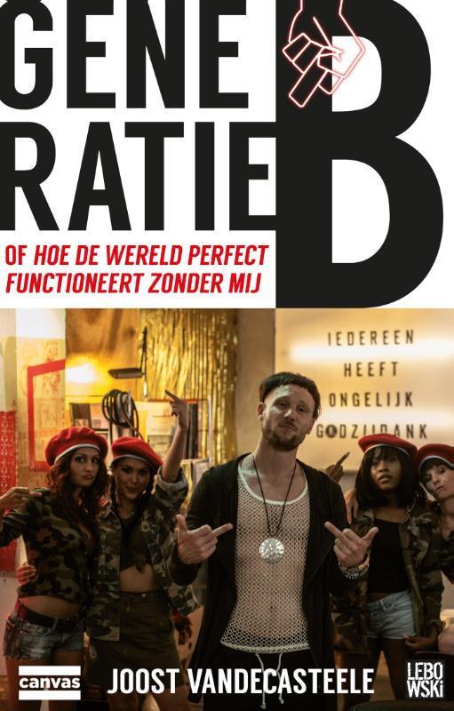 Generatie B 9789048837199 Joost Vandecasteele, Boeken, Romans, Gelezen, Verzenden