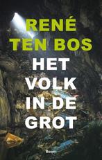 Het volk in de grot - René ten Bos - 9789024419616 - Paperba, Verzenden, Nieuw