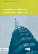 Europees aanbesteden / Bosselaar & Strengers Praktijkcahiers, Boeken, Verzenden, Gelezen, M. Dukes