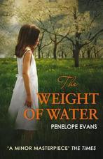 The Weight of Water 9780749007980, Gelezen, Penelope Evans, Verzenden