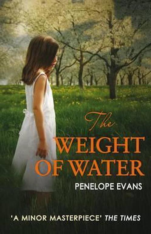 The Weight of Water 9780749007980, Livres, Livres Autre, Envoi