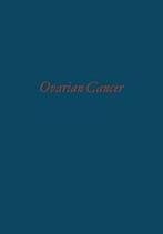 Ovarian Cancer.by Gentil, F. New   ., Zo goed als nieuw, Gentil, F., Verzenden