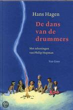 Dans Van De Drummers 9789000034598, Hans Hagen, Philip Hofman (illustraties), Zo goed als nieuw, Verzenden