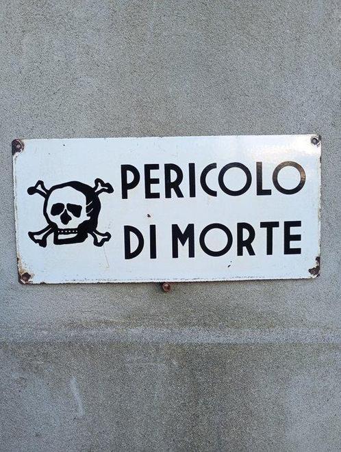 Wandbord - targa di pericolo - IJzer, Antiek en Kunst, Antiek | Wandborden en Tegels