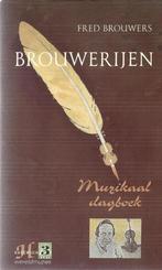 BROUWERIJEN 9789052402093 F. Brouwers, Verzenden, Gelezen, F. Brouwers