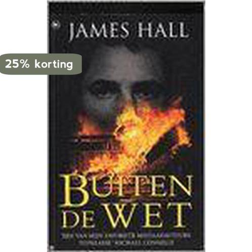 BUITEN DE WET 9789044310207 J. Hall, Boeken, Thrillers, Gelezen, Verzenden