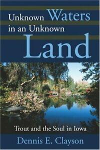 Unknown Waters in an Unknown Land:Trout and the Soul in, Boeken, Overige Boeken, Zo goed als nieuw, Verzenden