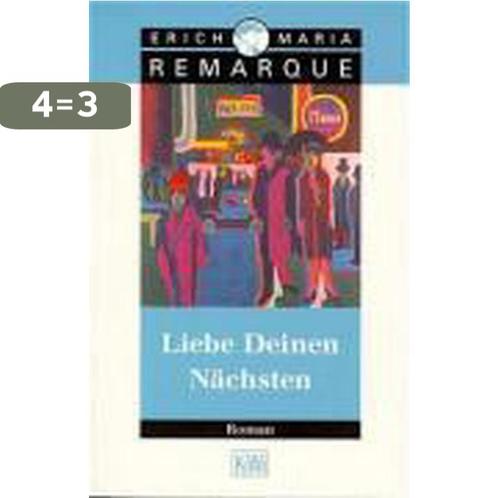 Liebe Deinen Nächsten 9783462027303 E.M. Remarque, Boeken, Overige Boeken, Gelezen, Verzenden