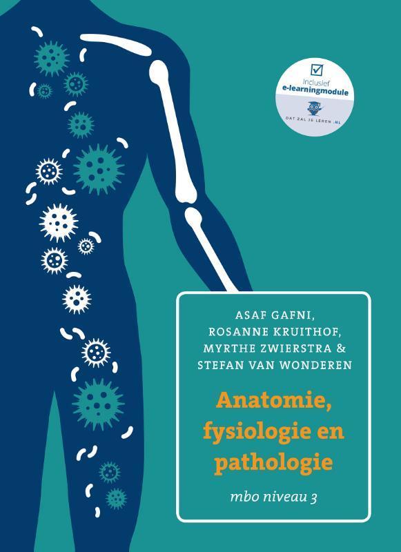 Anatomie, fysiologie en pathologie 9789043037310 Asaf Gafni, Boeken, Schoolboeken, Gelezen, Verzenden
