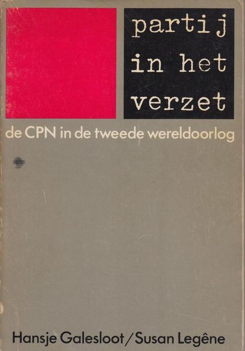 Partij i/h verzet, de CPN in WO II 9789061431923, Boeken, Overige Boeken, Gelezen, Verzenden