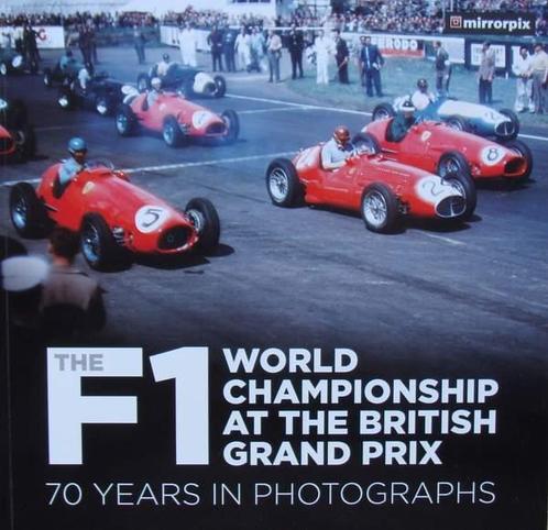 Boek :: The F1 World Championship at the British Grand Prix, Collections, Marques automobiles, Motos & Formules 1