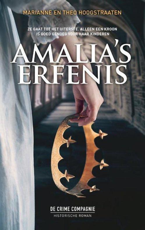 Amalias erfenis 9789461093653, Boeken, Historische romans, Zo goed als nieuw, Verzenden