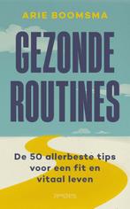 Gezonde routines 9789044648096, Livres, Loisirs & Temps libre, Arie Boomsma, Verzenden