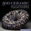 500 Ceramic Sculptures 9781600592478 Glen R. Brown, Boeken, Taal | Engels, Zo goed als nieuw, Verzenden
