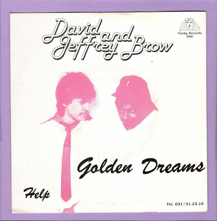 David And Jeffrey Brown – Golden Dreams / Help (1-7-Vinyl-S, Cd's en Dvd's, Vinyl Singles, Ophalen of Verzenden