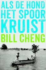 Als de hond het spoor kruist (9789041422385, Bill Cheng), Verzenden