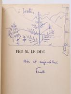 Signé; Paul Morand - Feu monsieur Le Duc [avec dessin