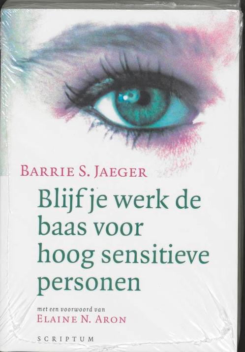 Blijf je werk de baas 9789055943753 B.S. Jaeger, Boeken, Psychologie, Zo goed als nieuw, Verzenden