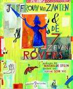 Juffrouw van Zanten & de zeven rovers 9789047703792, Verzenden, Gelezen, Mathilde Stein