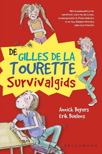 De Gilles de la Tourette survivalgids 9789462343436, Verzenden, Erik Buelens
