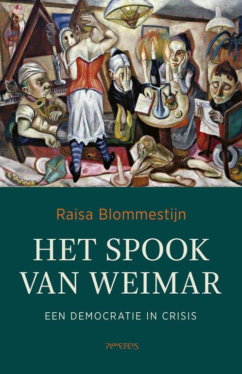 Het spook van Weimar (9789044650754, Raisa Blommestijn), Antiek en Kunst, Antiek | Boeken en Manuscripten, Verzenden