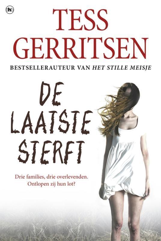 De laatste sterft / Rizzoli & Isles 9789044358742, Boeken, Thrillers, Gelezen, Verzenden