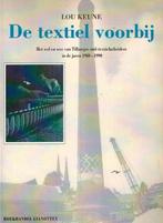 De textiel voorbij 9789071077258 Keune, Boeken, Verzenden, Gelezen, Keune