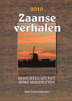 Zaanse Verhalen 2010 - Berichten uit het Rijke molenleven, Verzenden, R. Couwenhoven