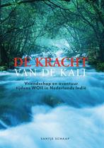 De kracht van de Kali 9789464310603 Santje Schaap, Verzenden, Santje Schaap