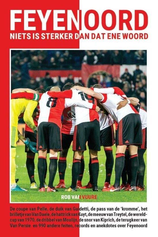 Feyenoord 9789493259621 Rob Van Vuure, Livres, Loisirs & Temps libre, Envoi